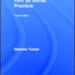 Film as Social Practice Film as Social Practice