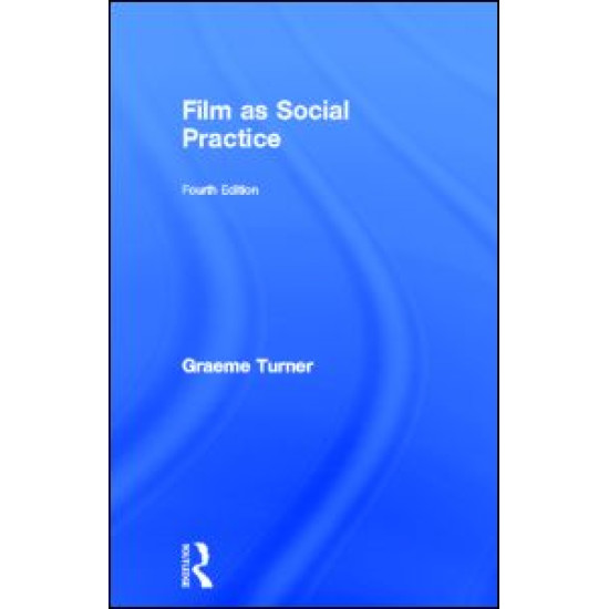 Film as Social Practice