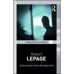 Robert Lepage Robert Lepage