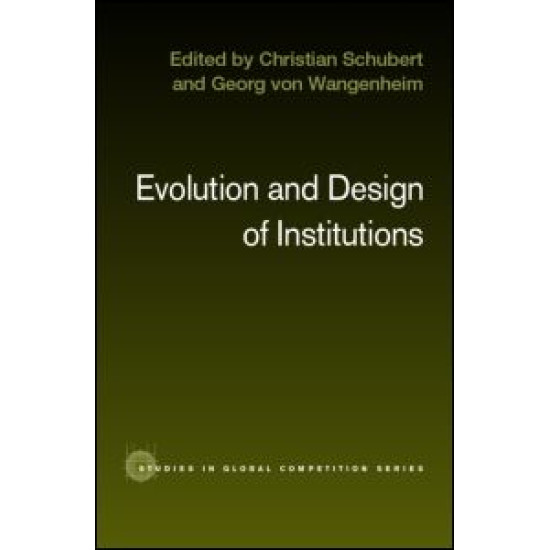 Evolution and Design of Institutions