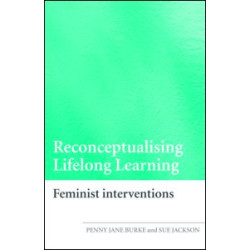 Reconceptualising Lifelong Learning