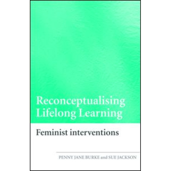 Reconceptualising Lifelong Learning
