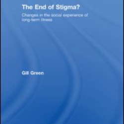 The End of Stigma? The End of Stigma?