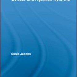 Gender and Agrarian Reforms Gender and Agrarian Reforms