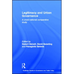 Legitimacy and Urban Governance Legitimacy and Urban Governance