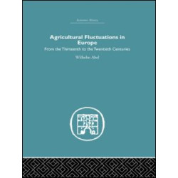 Agricultural Fluctuations in Europe
