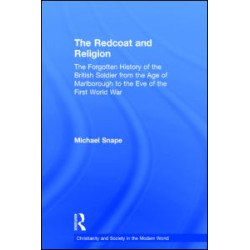 The Redcoat and Religion The Redcoat and Religion