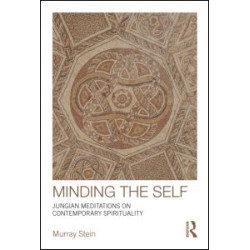 Minding the Self Minding the Self