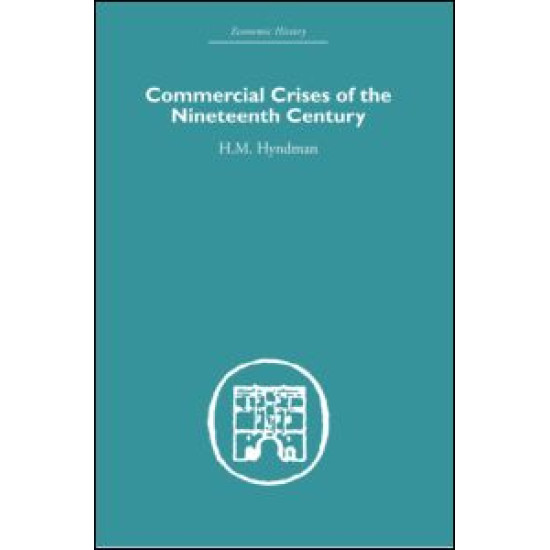 Commercial Crises of the Nineteenth Century