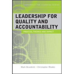 Leadership for Quality and Accountability in Education Leadership for Quality and Accountability in Education