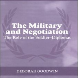 The Military and Negotiation