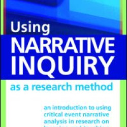 Using Narrative Inquiry as a Research Method