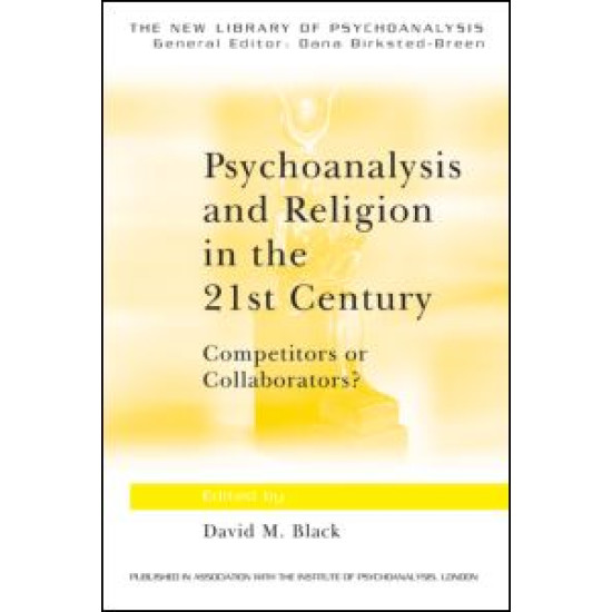 Psychoanalysis and Religion in the 21st Century