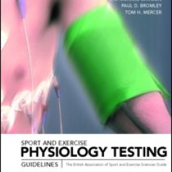Sport and Exercise Physiology Testing Guidelines: Volume II - Exercise and Clinical Testing