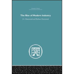 The Rise of Modern Industry The Rise of Modern Industry