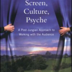 Screen, Culture, Psyche Screen, Culture, Psyche