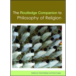 Routledge Companion to Philosophy of Religion Routledge Companion to Philosophy of Religion