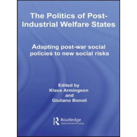 The Politics of Post-Industrial Welfare States