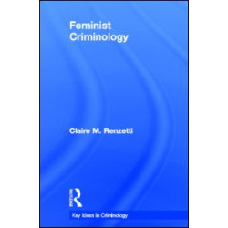 Feminist Criminology Feminist Criminology