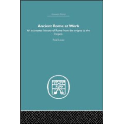 Ancient Rome at Work Ancient Rome at Work