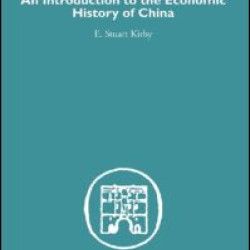 Introduction to the Economic History of China Introduction to the Economic History of China