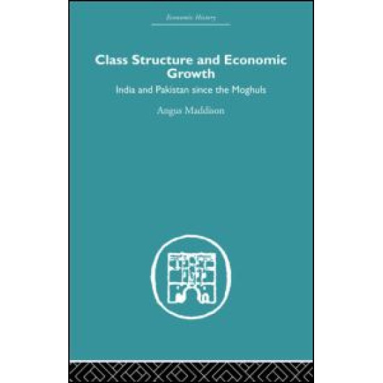 Class Structure and Economic Growth