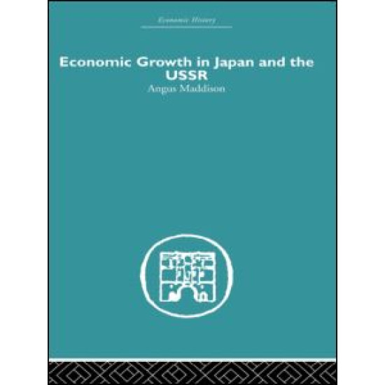 Economic Growth in Japan and the USSR