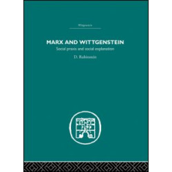 Marx and Wittgenstein Marx and Wittgenstein