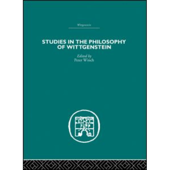Studies in the Philosophy of Wittgenstein