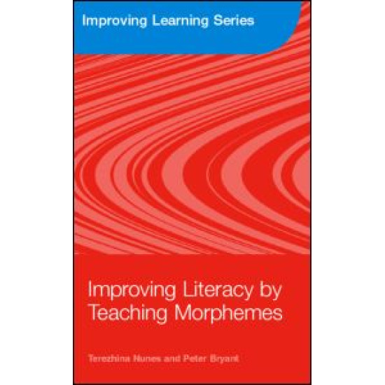 Improving Literacy by Teaching Morphemes