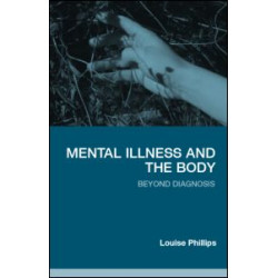 Mental Illness and the Body
