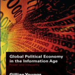 Global Political Economy in the Information Age