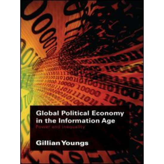 Global Political Economy in the Information Age