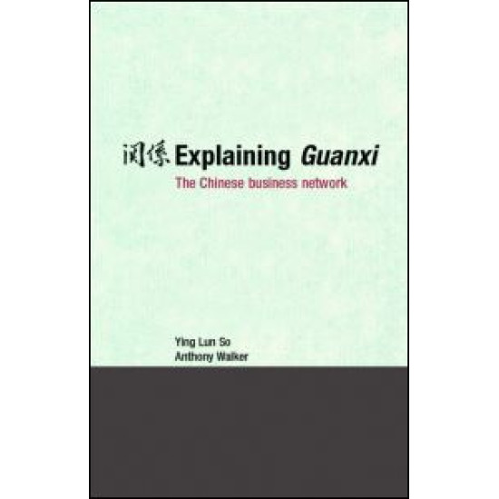 Explaining Guanxi