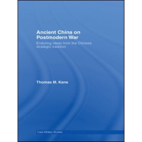 Ancient China on Postmodern War Ancient China on Postmodern War