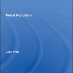 Penal Populism Penal Populism