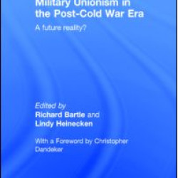 Military Unionism In The Post-Cold War Era