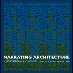 Narrating Architecture Narrating Architecture