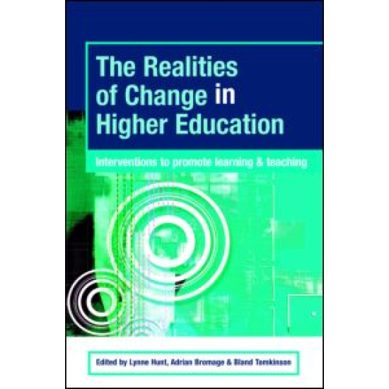 The Realities of Change in Higher Education