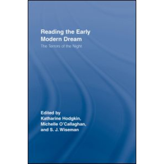 Reading the Early Modern Dream
