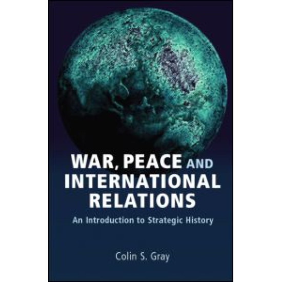 War, Peace and International Relations