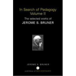 In Search of Pedagogy Volume II In Search of Pedagogy Volume II