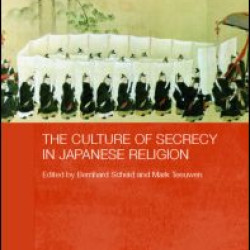 The Culture of Secrecy in Japanese Religion