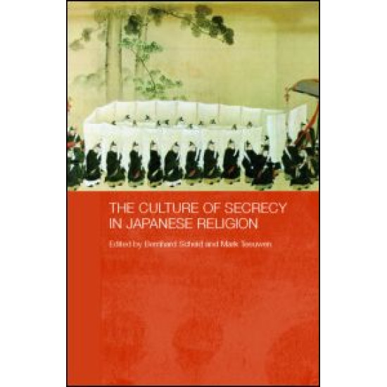 The Culture of Secrecy in Japanese Religion