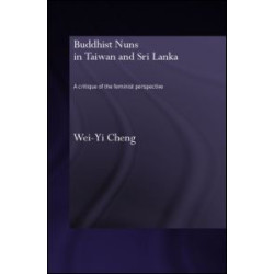 Buddhist Nuns in Taiwan and Sri Lanka