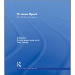 Modern Sport - The Global Obsession Modern Sport - The Global Obsession