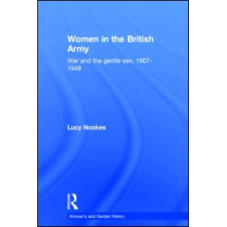 Women in the British Army Women in the British Army