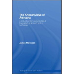 The Khecarividya of Adinatha The Khecarividya of Adinatha