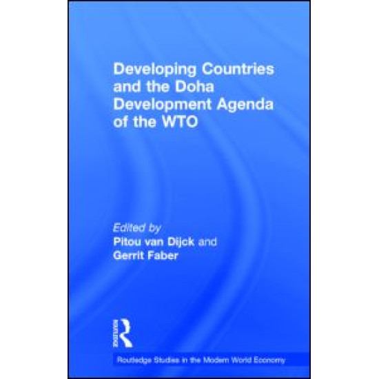 Developing Countries and the Doha Development Agenda of the WTO