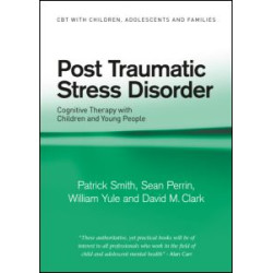 Post Traumatic Stress Disorder